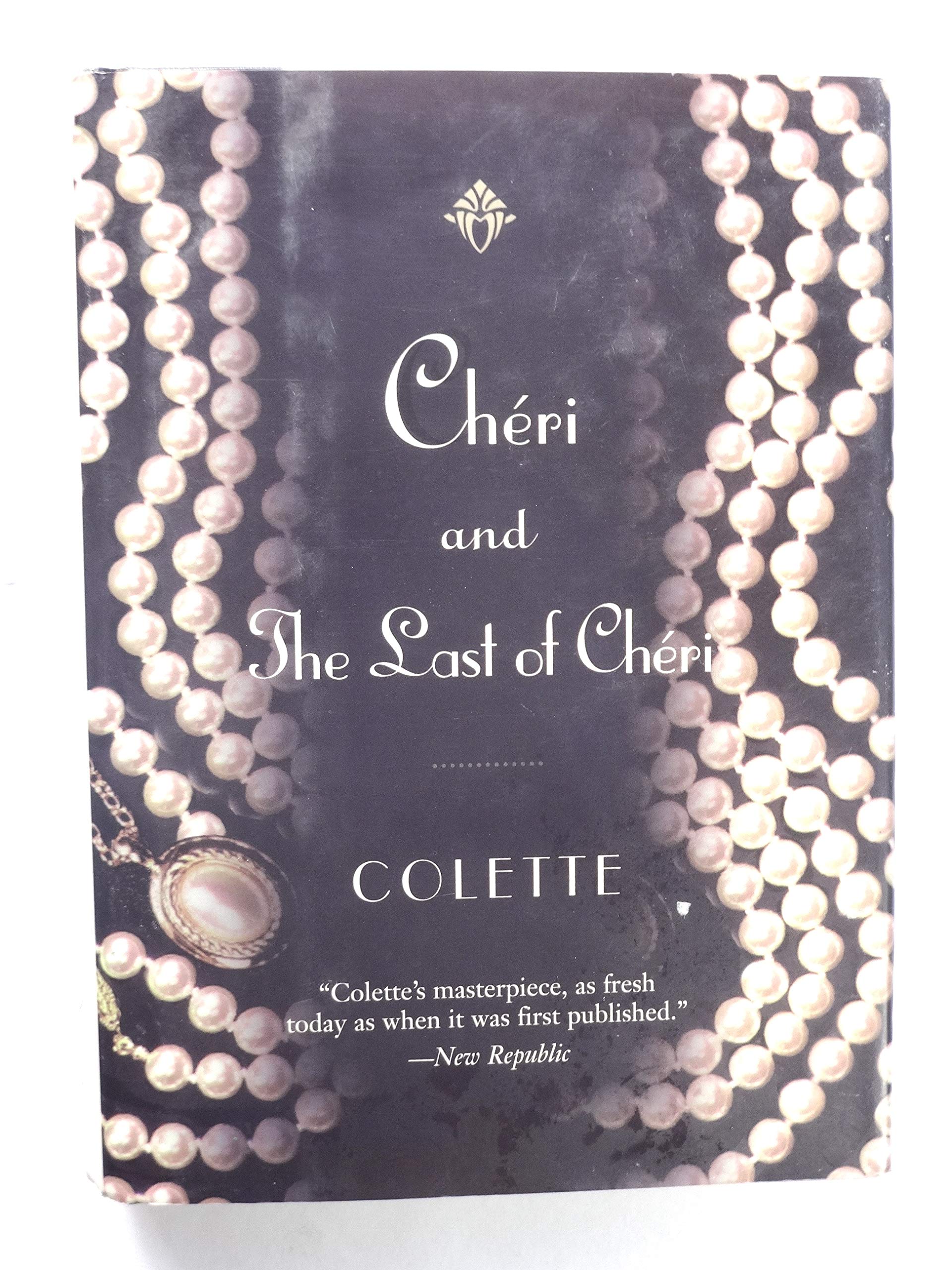 Cheri ; And, the Last of Cheri book cover