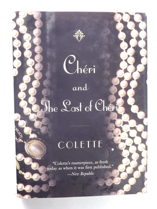 Cheri ; And, the Last of Cheri