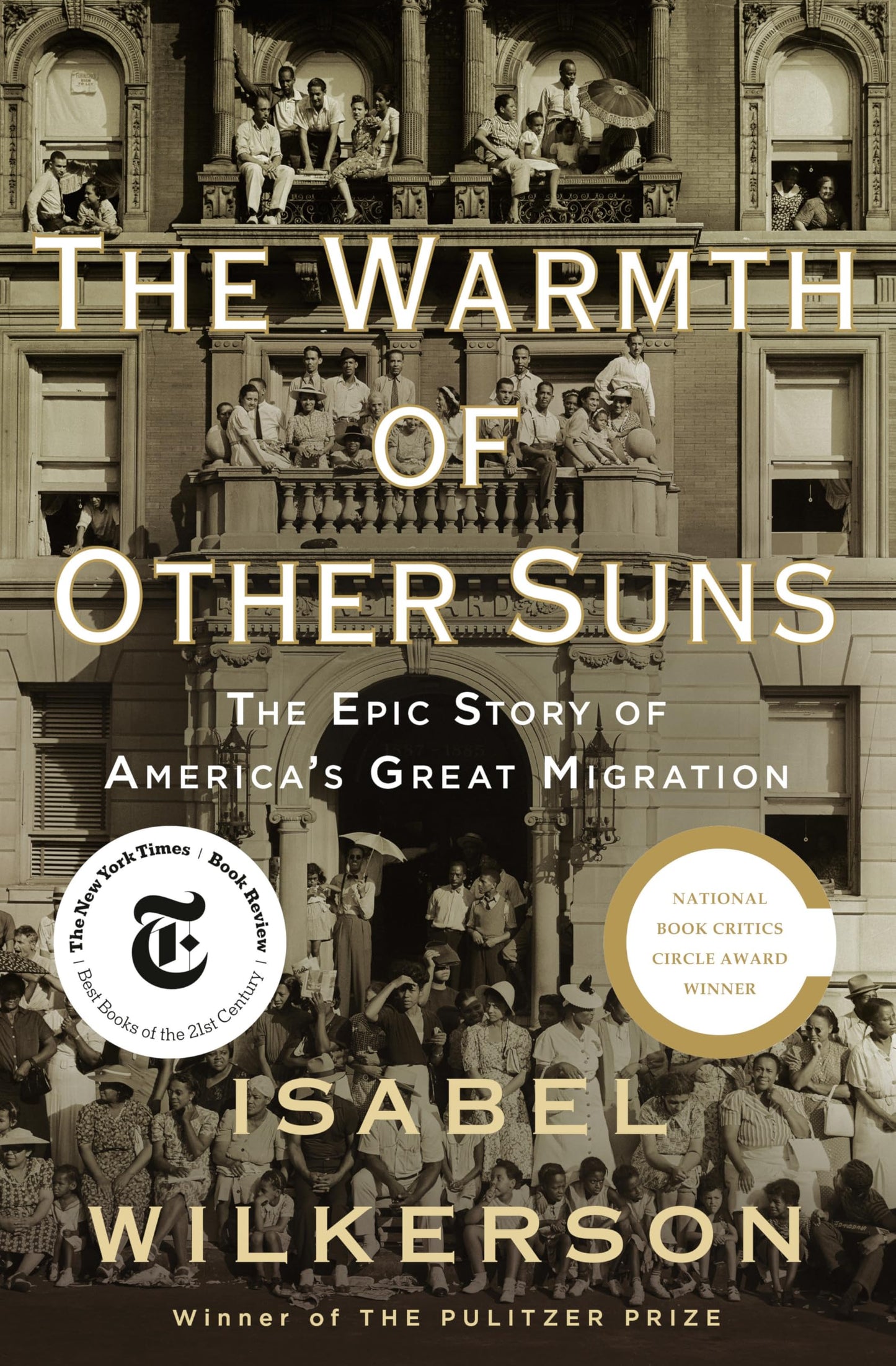 Warmth of Other Suns: The Epic Story of America's Great Migration book cover