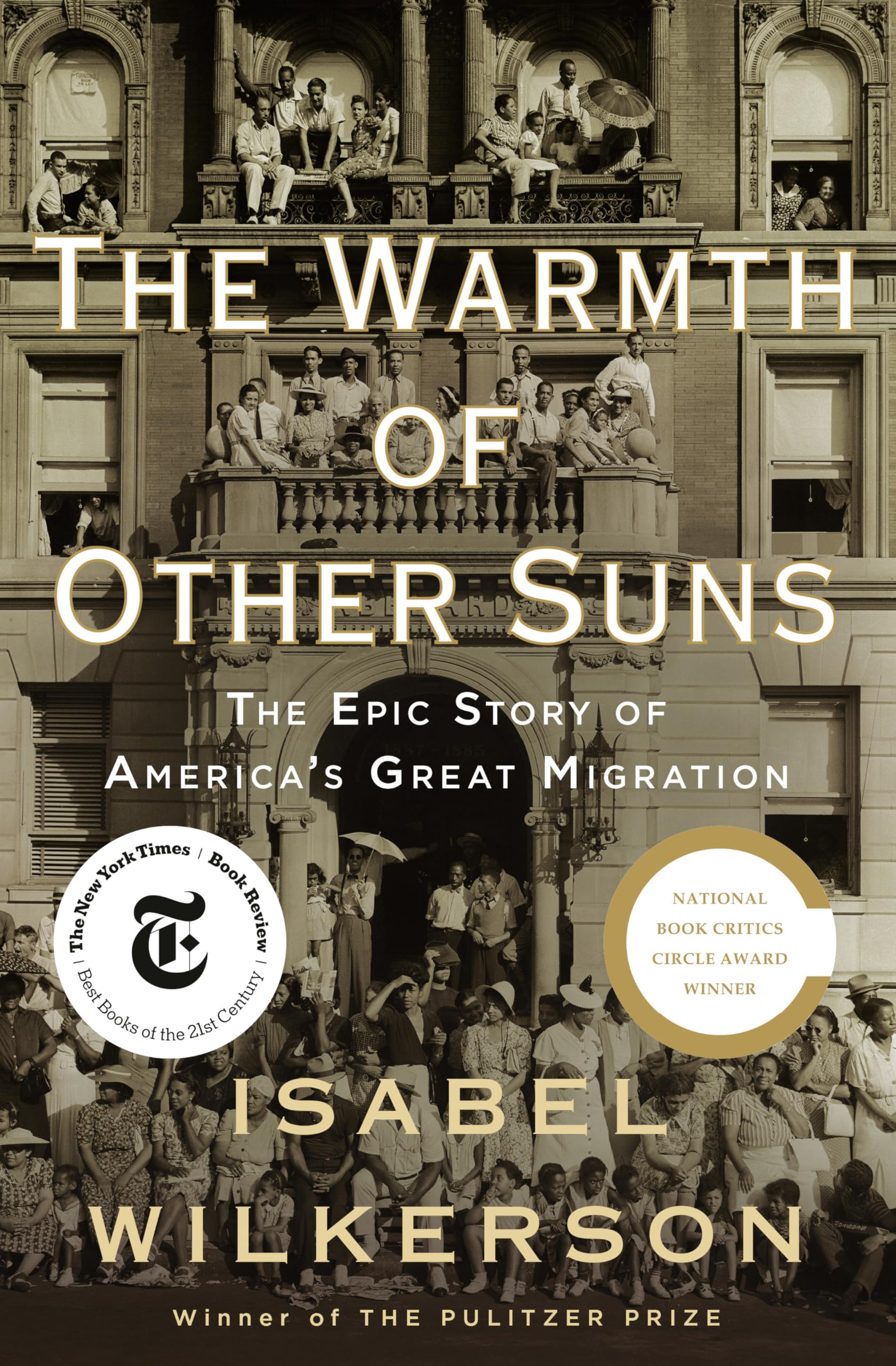 Warmth of Other Suns: The Epic Story of America's Great Migration book cover