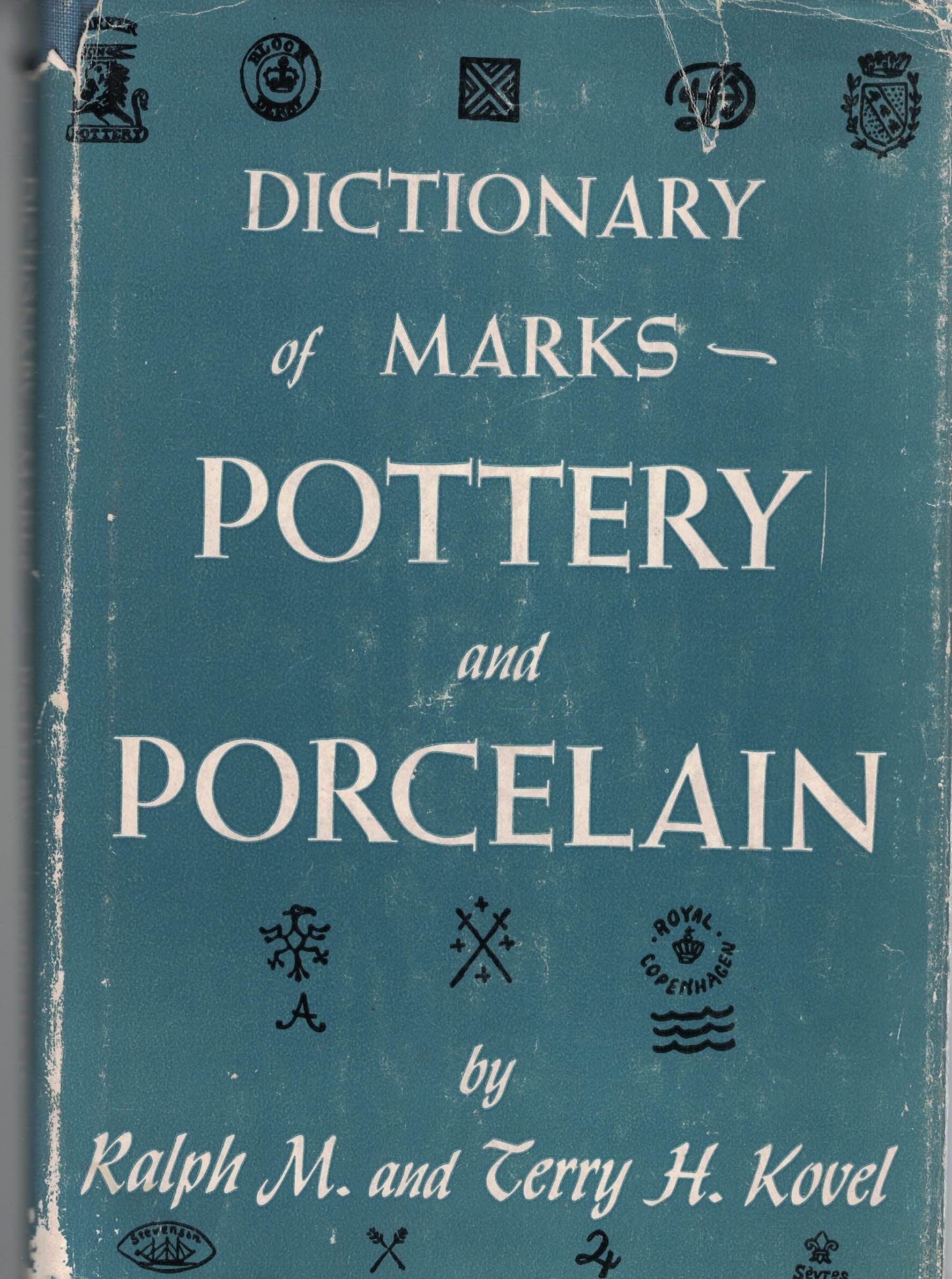 Dictionary of Marks: Pottery/Porcelain book cover