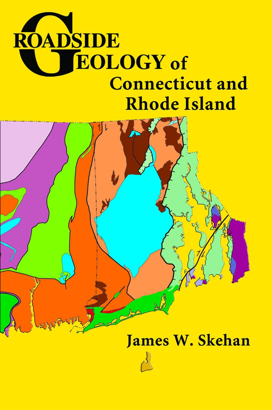 Roadside Geology of Connecticut and Rhode Island (Roadside Geology Series)