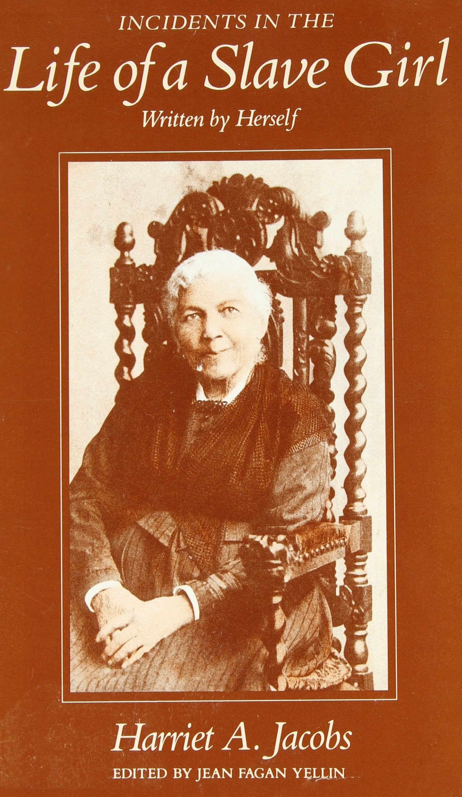 Incidents in the Life of a Slave Girl: Written by Herself, First Edition book cover