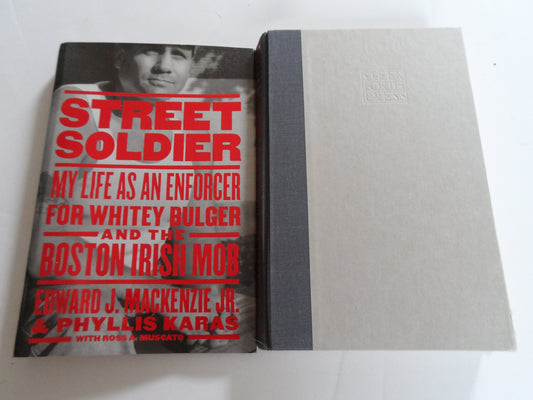 Street Soldier: My Life as an Enforcer for Whitey Bulger and the Boston Irish Mob book cover