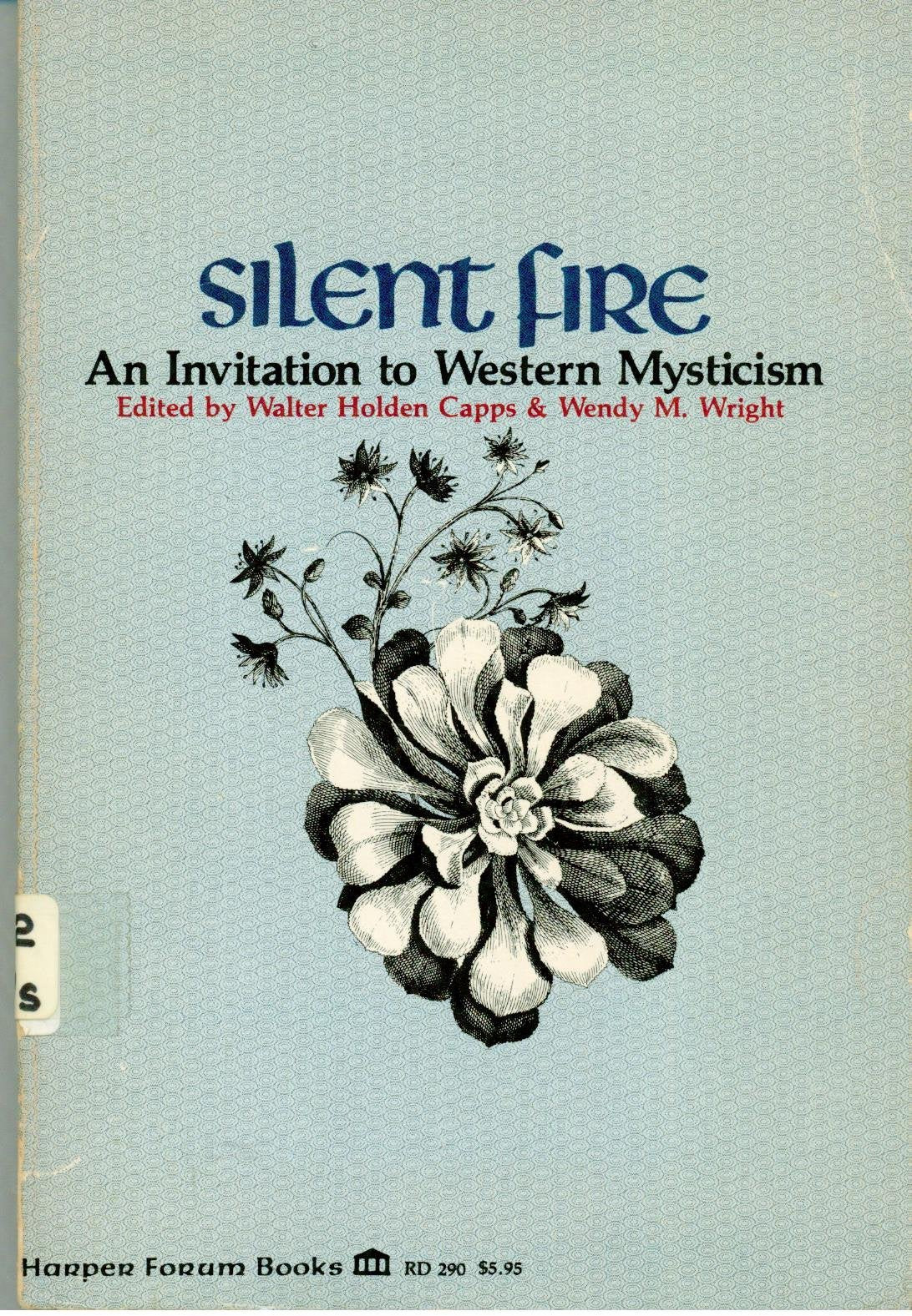 Silent Fire: An Invitation to Western Mysticism book cover