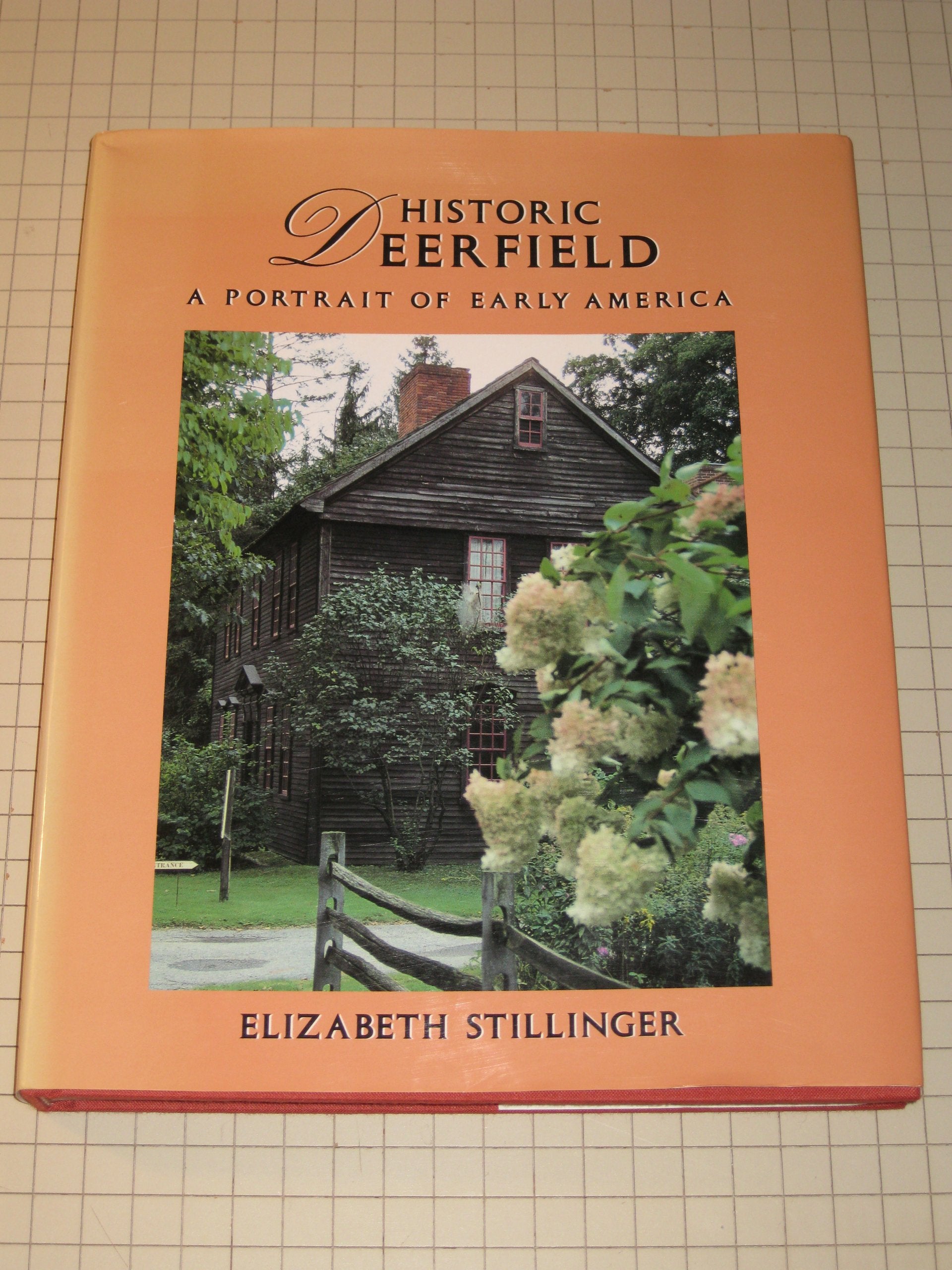 Historic Deerfield: A Portrait of Early America book cover