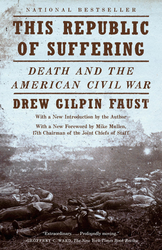 This Republic of Suffering: Death and the American Civil War (National Book Award Finalist) book cover
