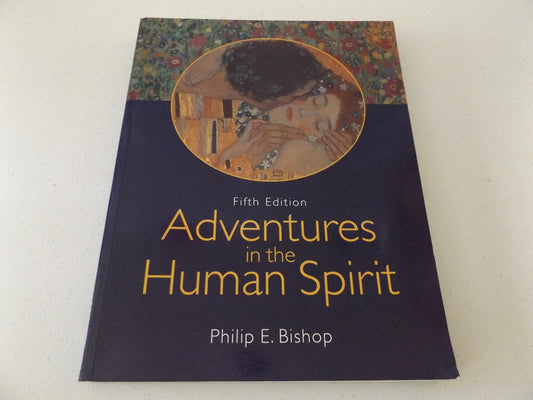 Adventures in the Human Spirit (Revised)