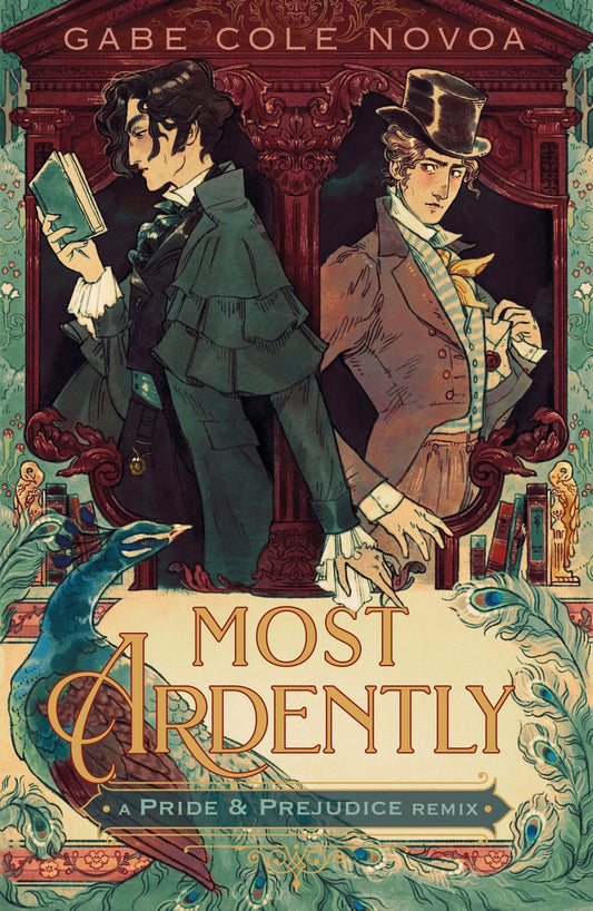 Most Ardently: A Pride & Prejudice Remix book cover