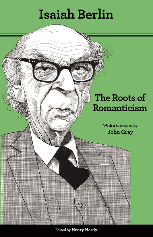 Roots of Romanticism: Second Edition (Revised)