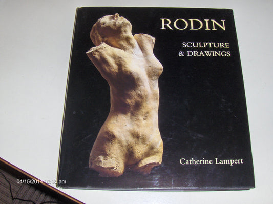 Rodin: Sculpture & Drawings book cover