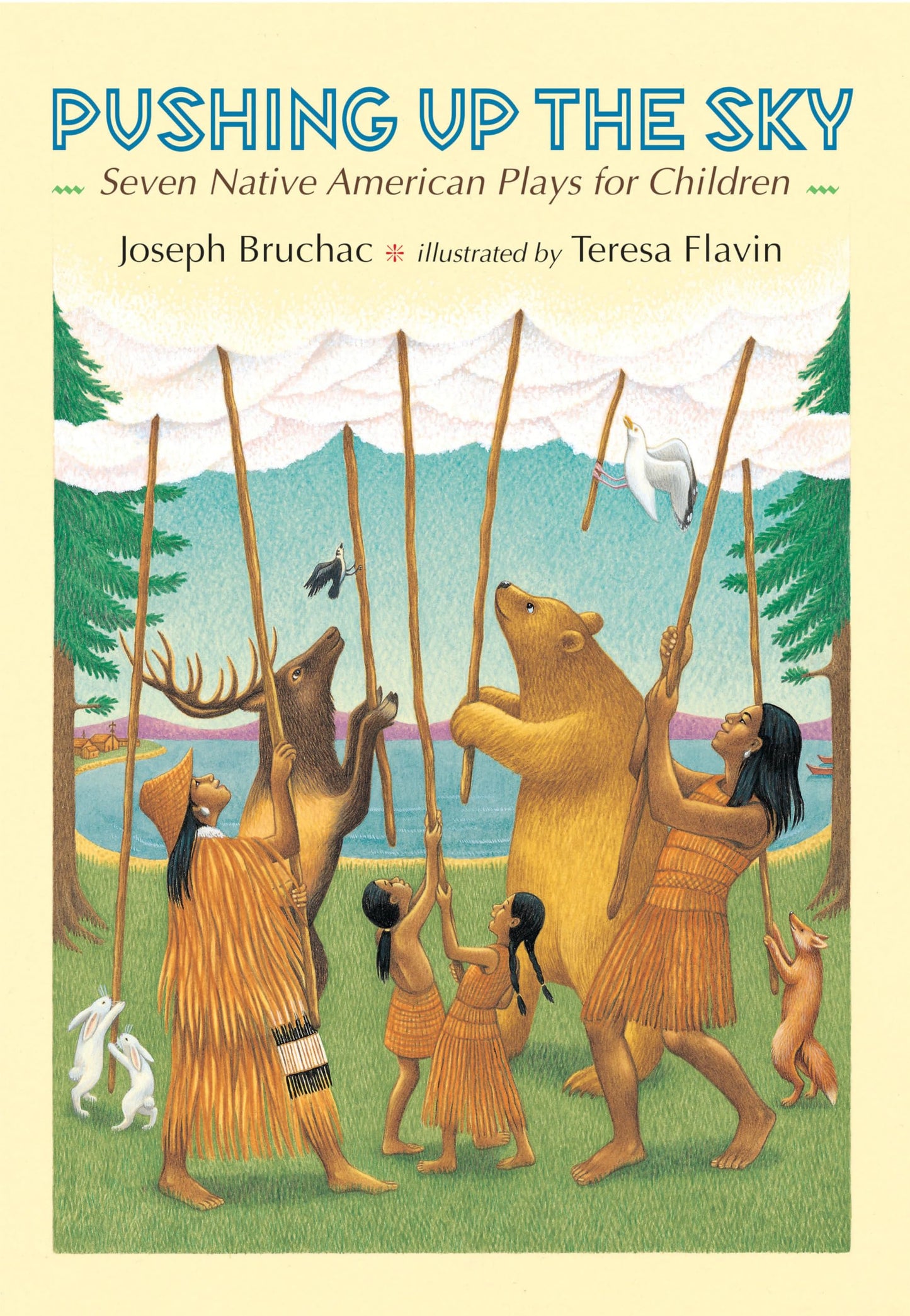 Pushing Up the Sky: Seven Native American Plays for Children book cover