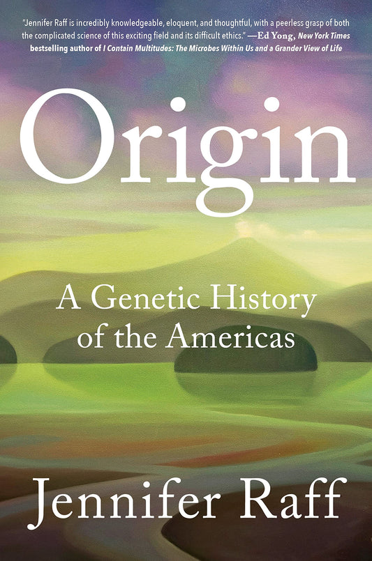 Origin: A Genetic History of the Americas book cover