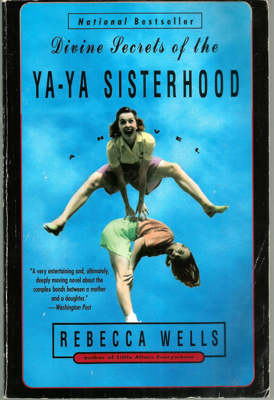 Divine Secrets of the YA-YA Sisterhood