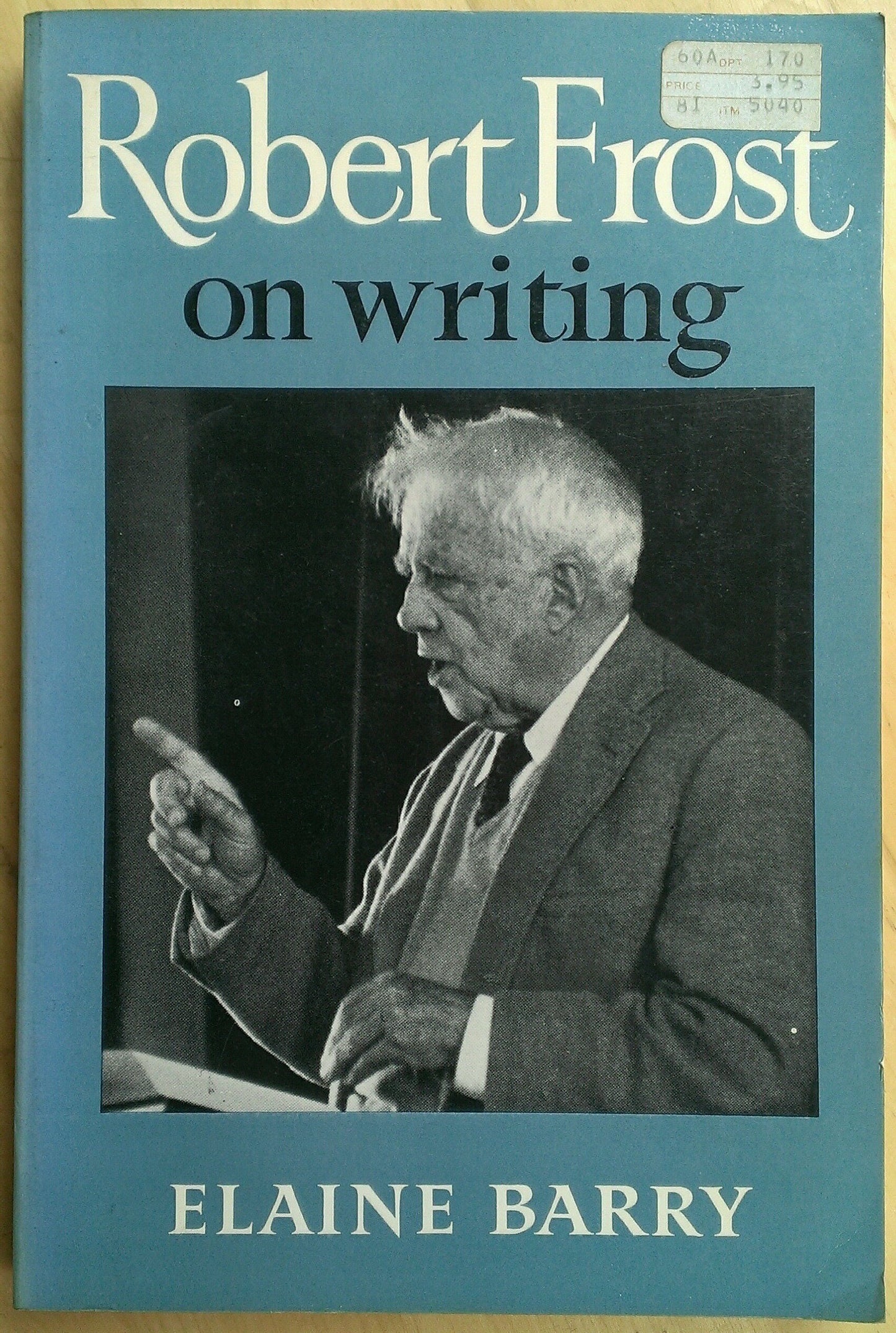 Robert Frost on Writing book cover