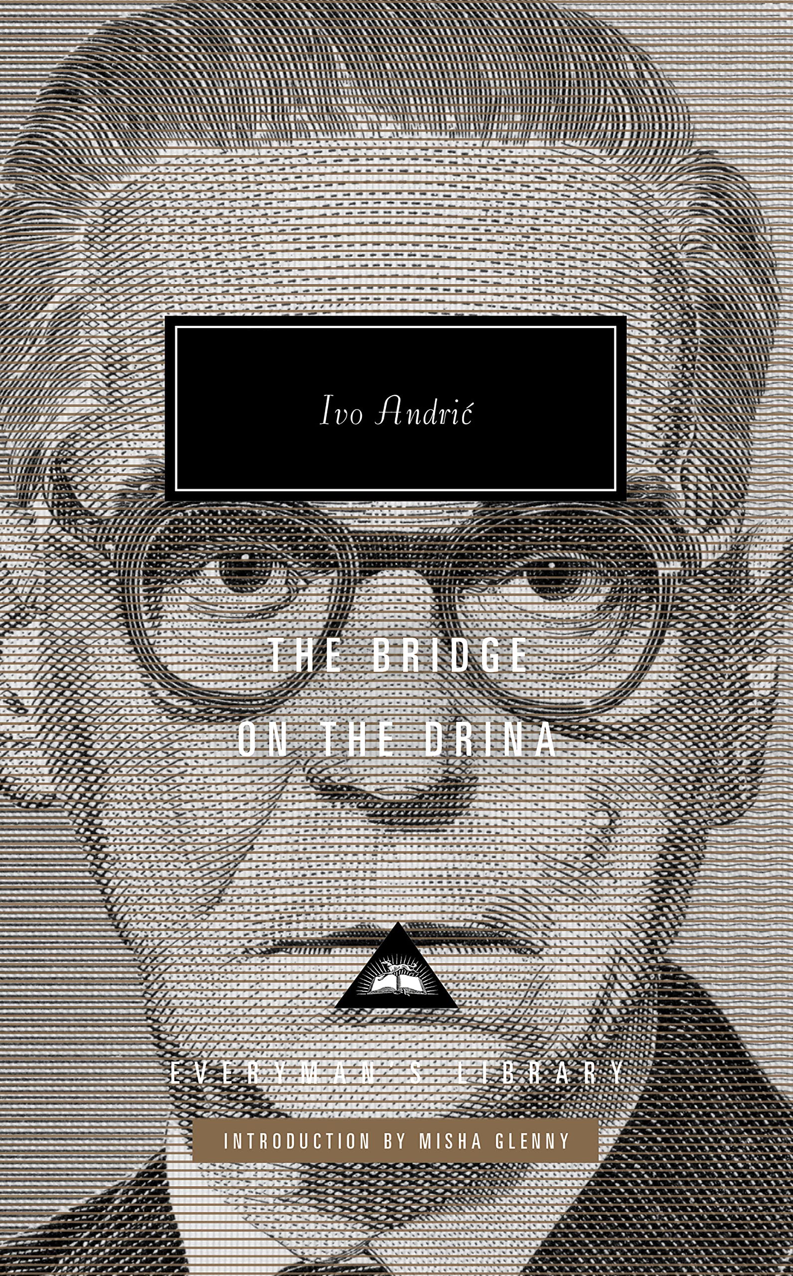 Bridge on the Drina: Introduction by Misha Glenny book cover