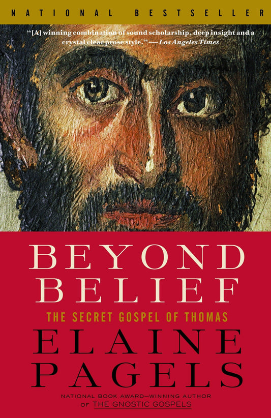 Beyond Belief: The Secret Gospel of Thomas book cover