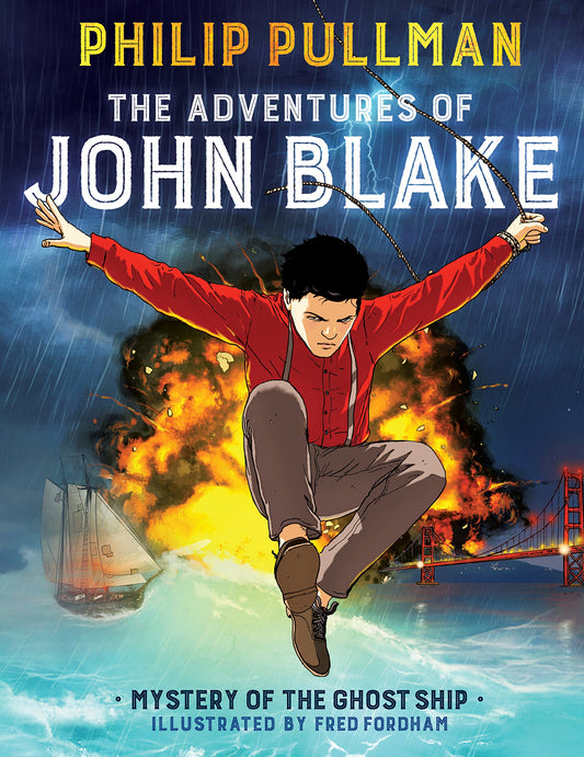 Adventures of John Blake: Mystery of the Ghost Ship: A Graphic Novel book cover