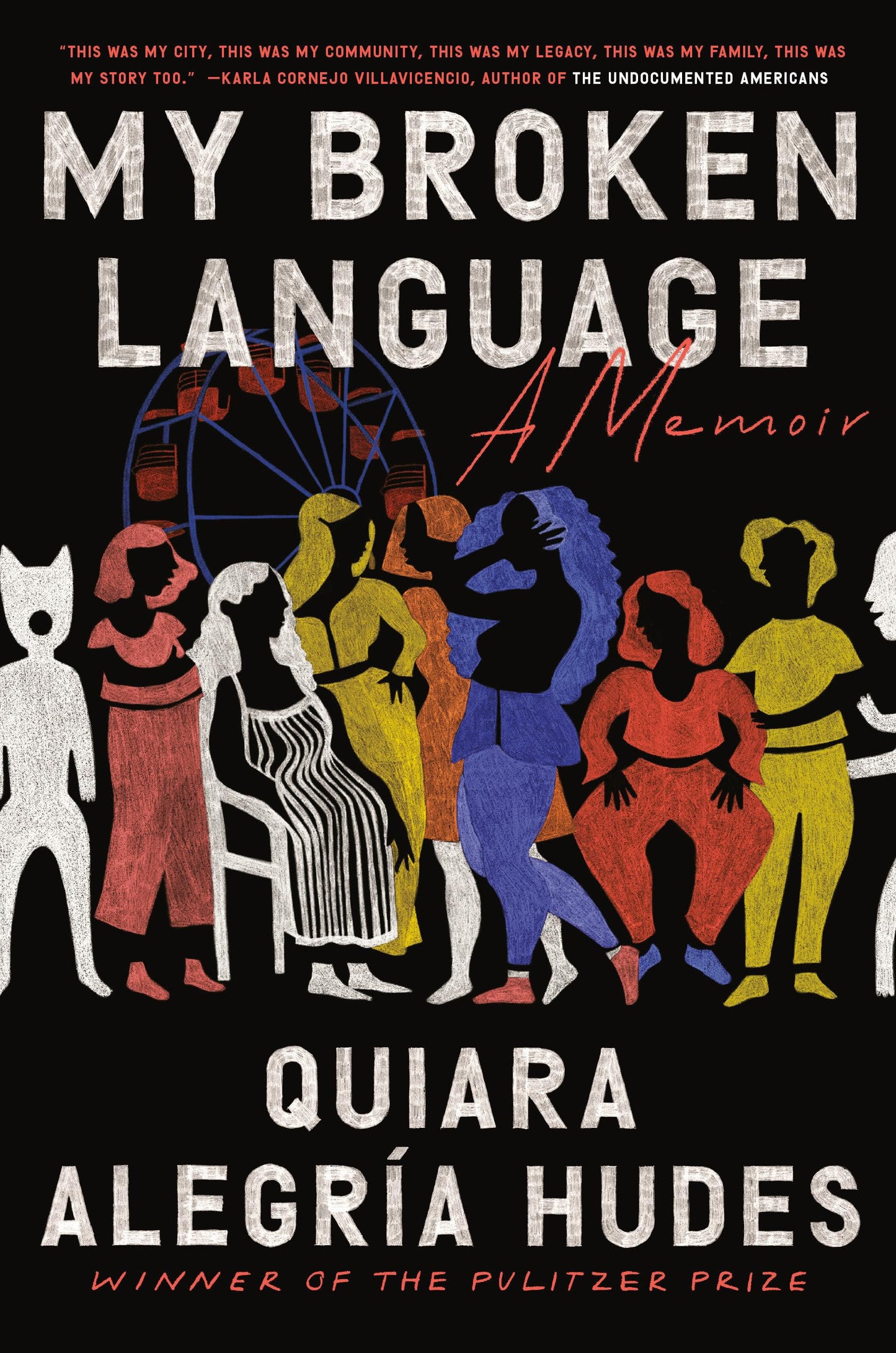My Broken Language: A Memoir book cover