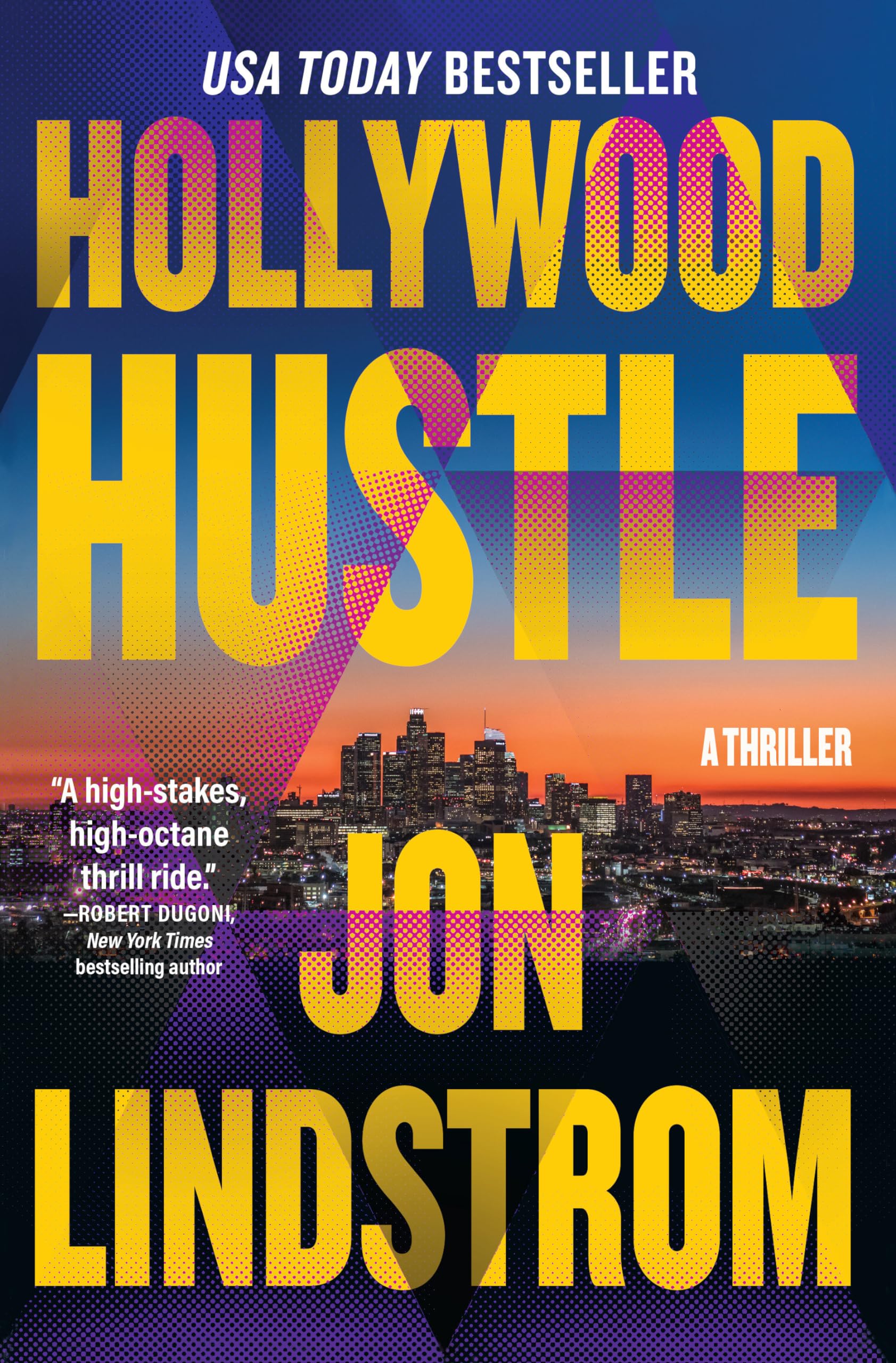 Hollywood Hustle: A Thriller book cover