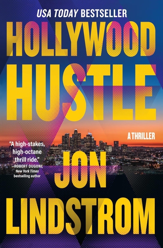 Hollywood Hustle: A Thriller book cover