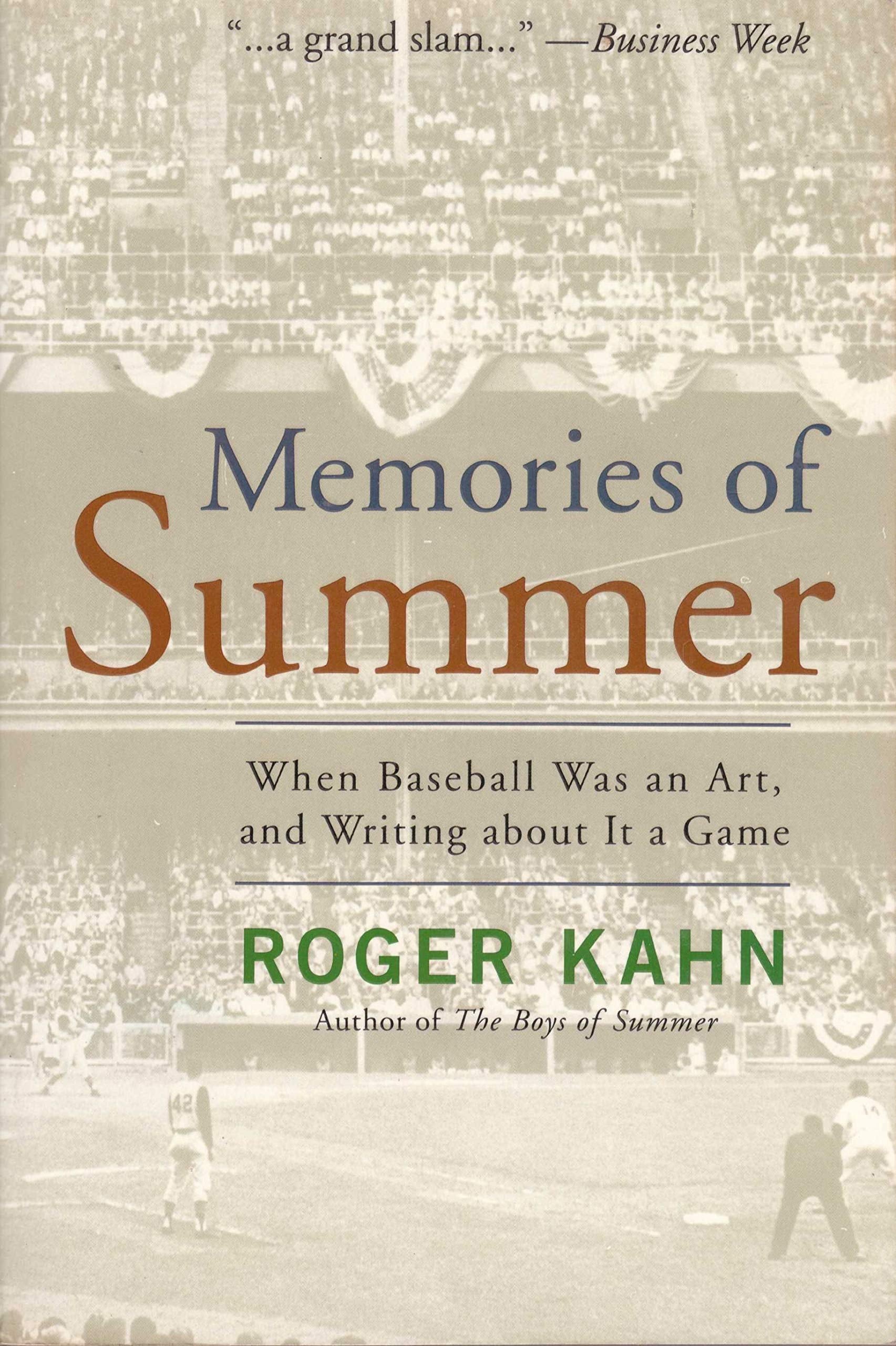 Memories of Summer: When Baseball Was an Art and Writing about It a Game book cover