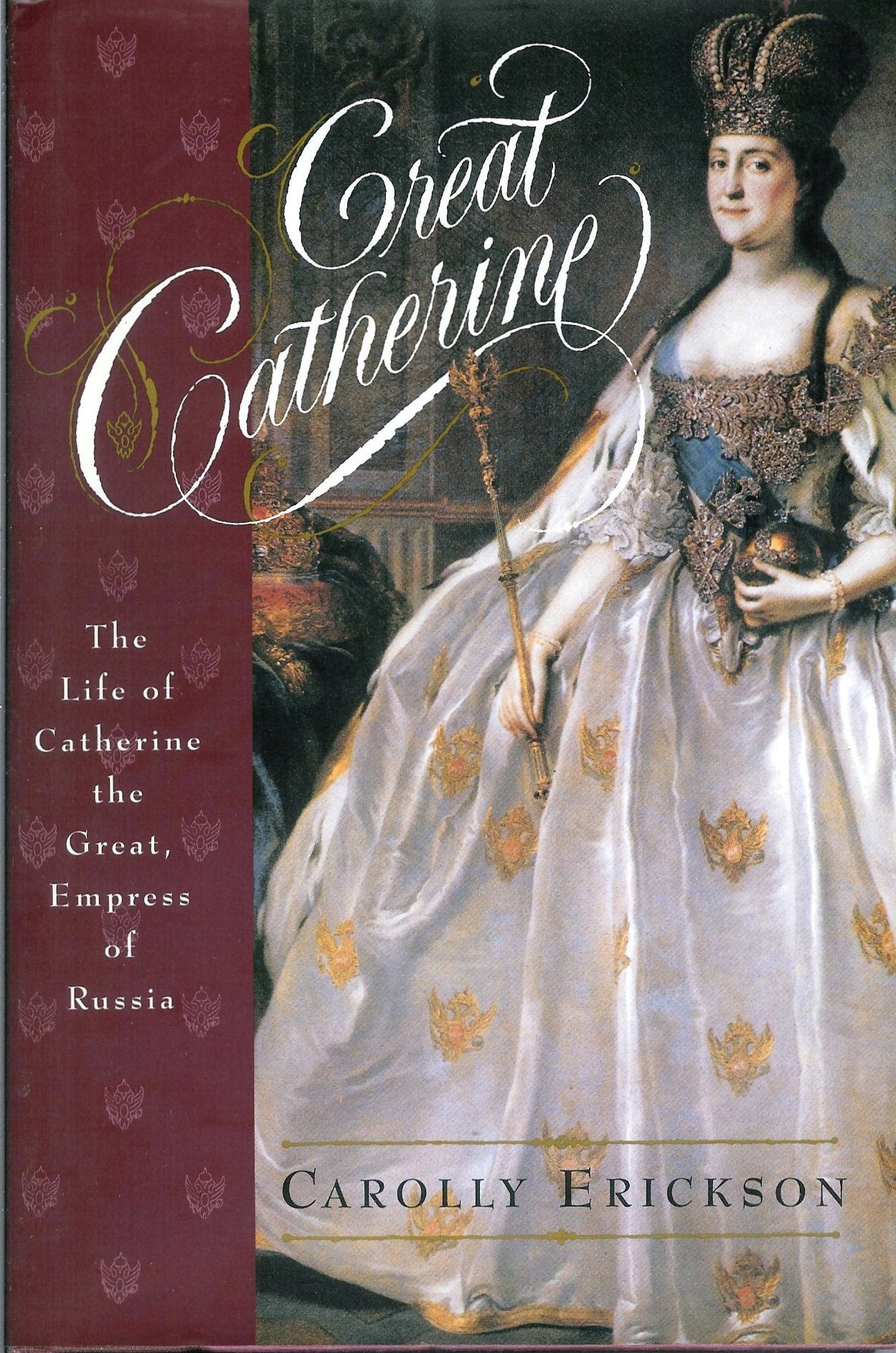Great Catherine : The Life of Catherine the Great, Empress of Russia book cover