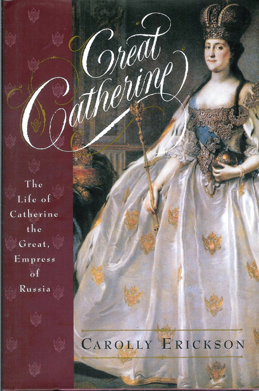 Great Catherine : The Life of Catherine the Great, Empress of Russia book cover