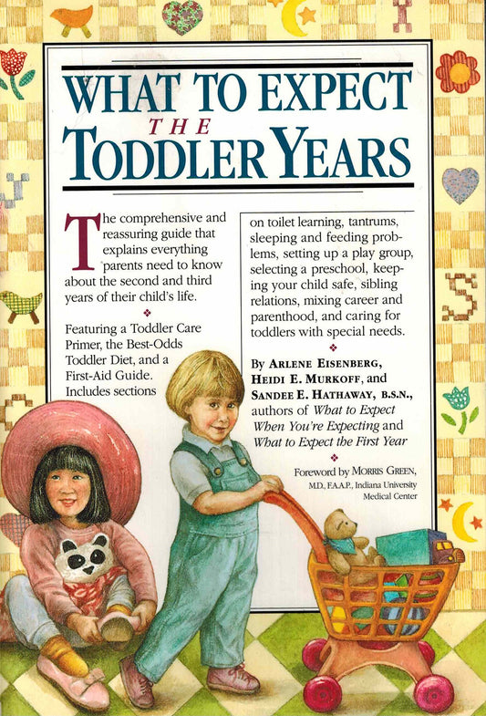 What to Expect the Toddler Years