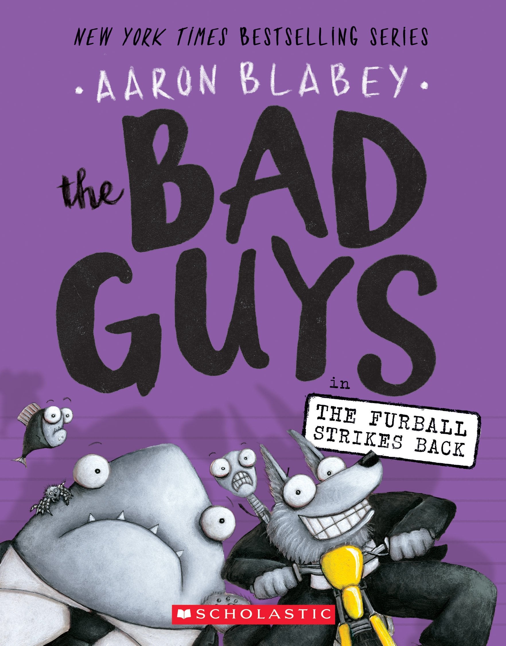 Bad Guys in the Furball Strikes Back (the Bad Guys #3): Volume 3 book cover