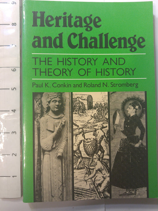 Heritage and Challenge: The History and Theory of History book cover