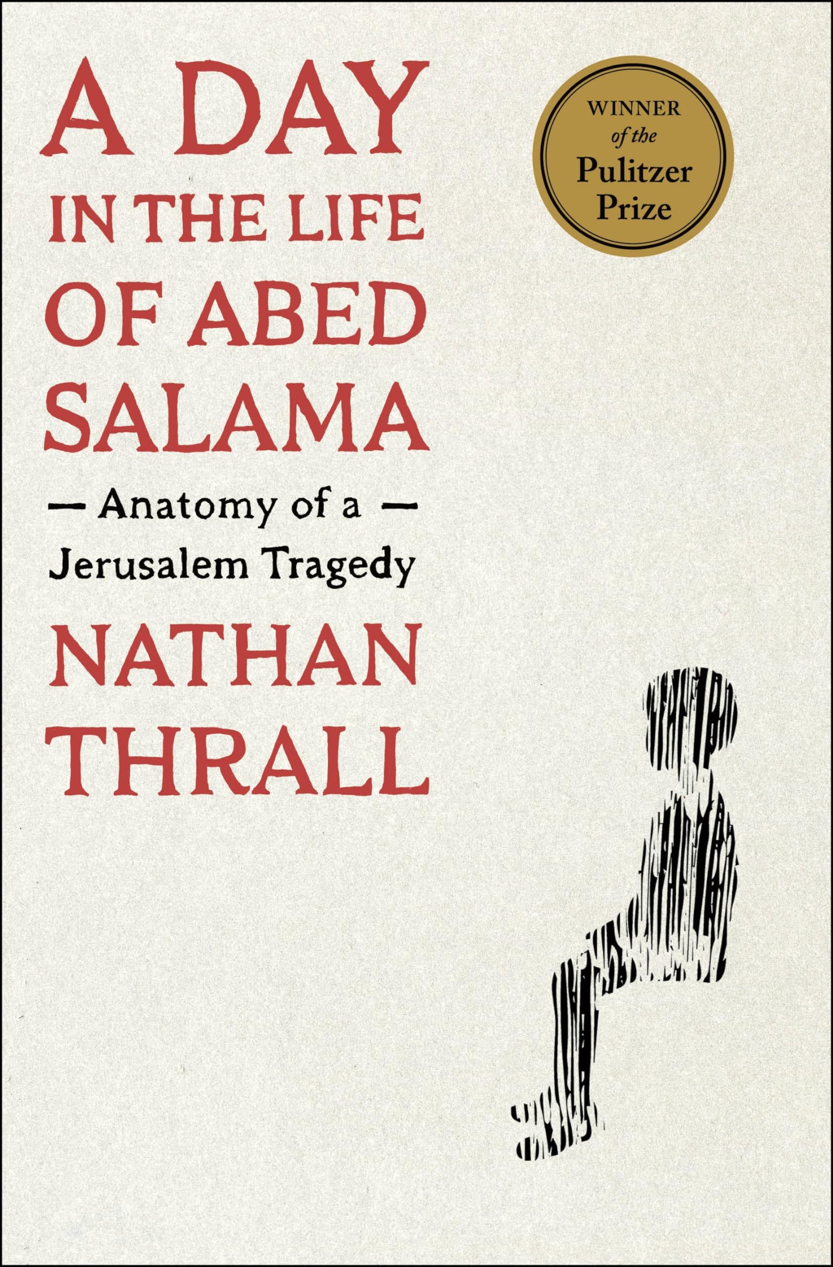 Day in the Life of Abed Salama: Anatomy of a Jerusalem Tragedy book cover