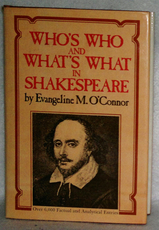 Who's Who & What's What in Shakespeare book cover