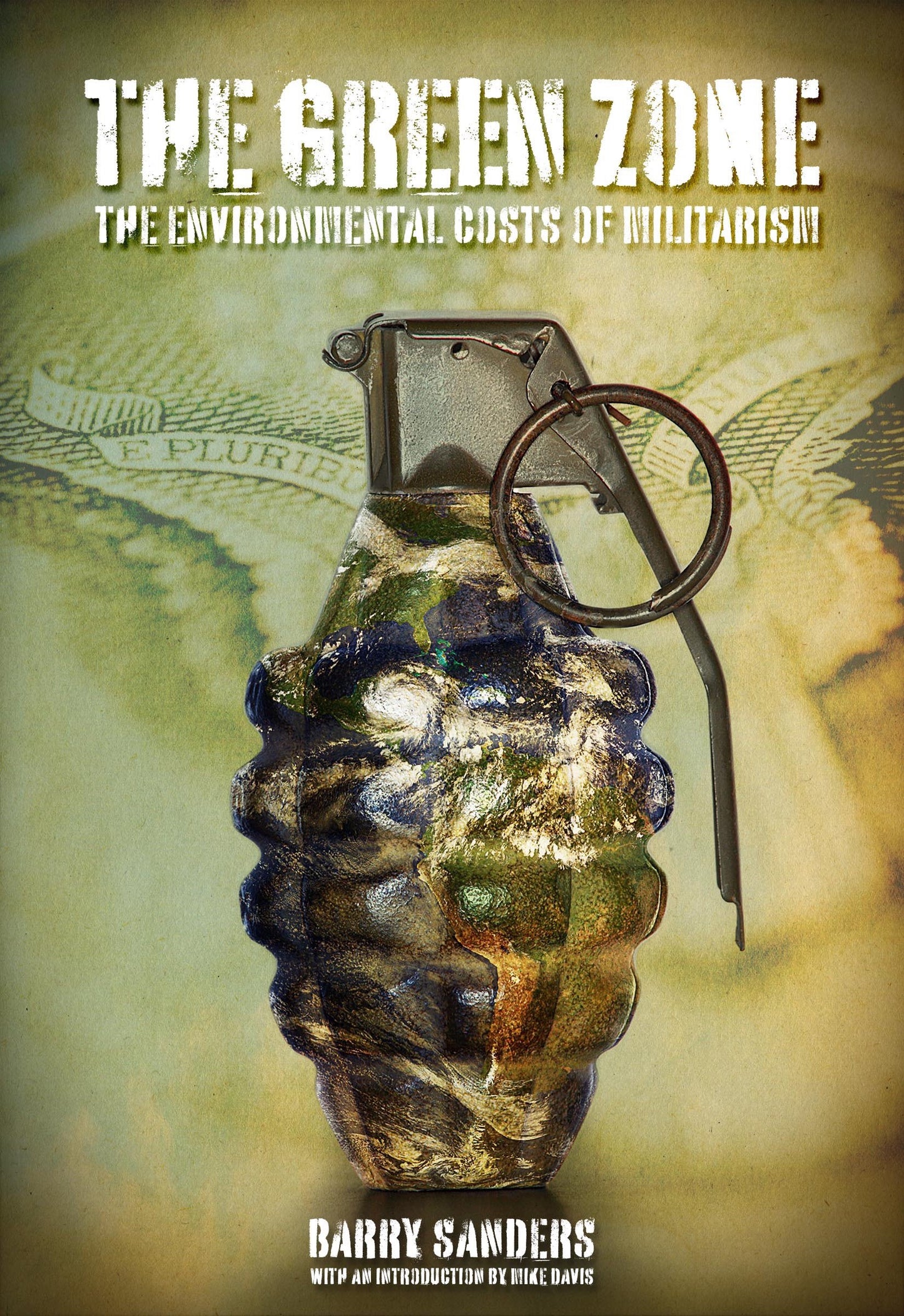 Green Zone: The Environmental Costs of Militarism