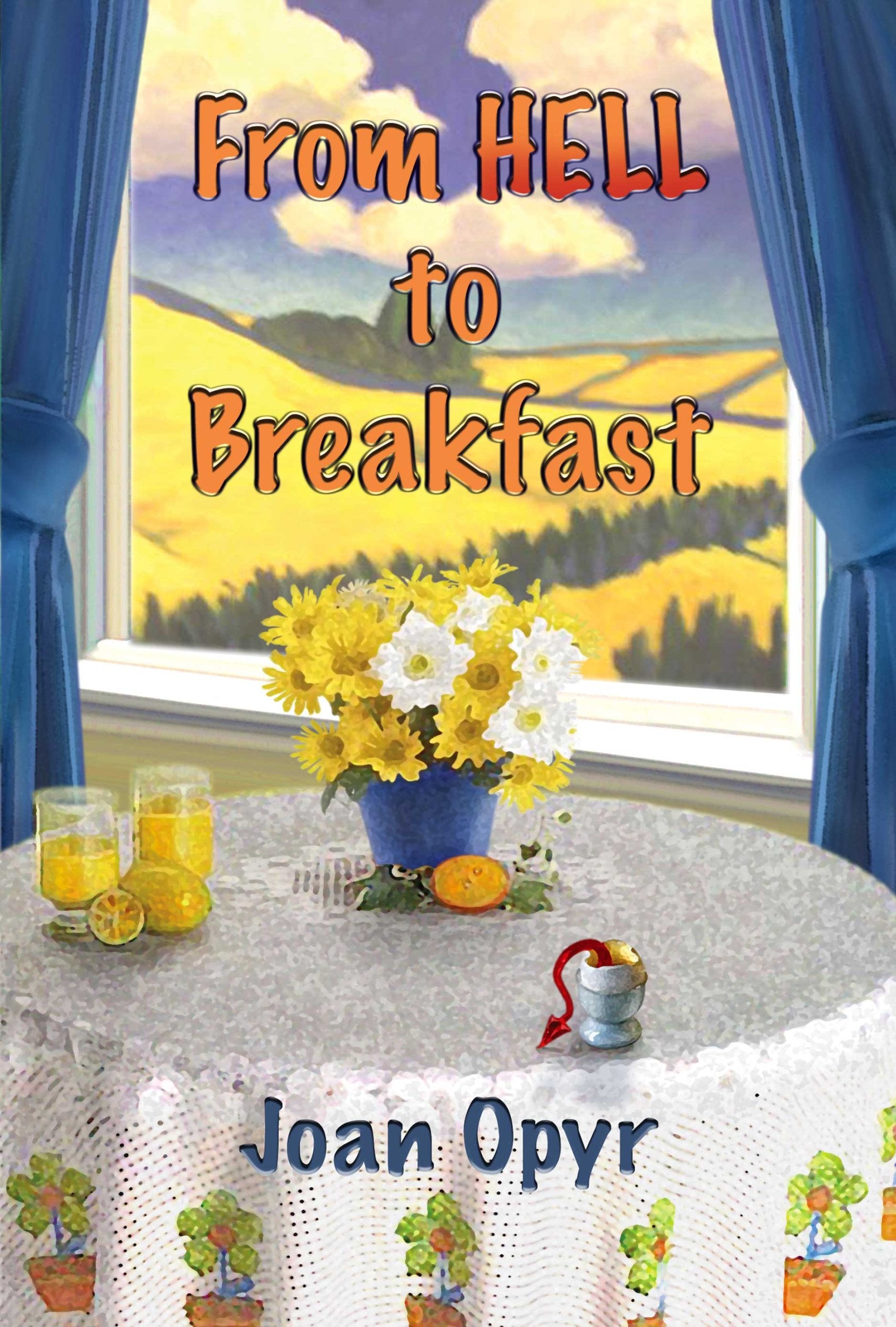 From Hell to Breakfast book cover