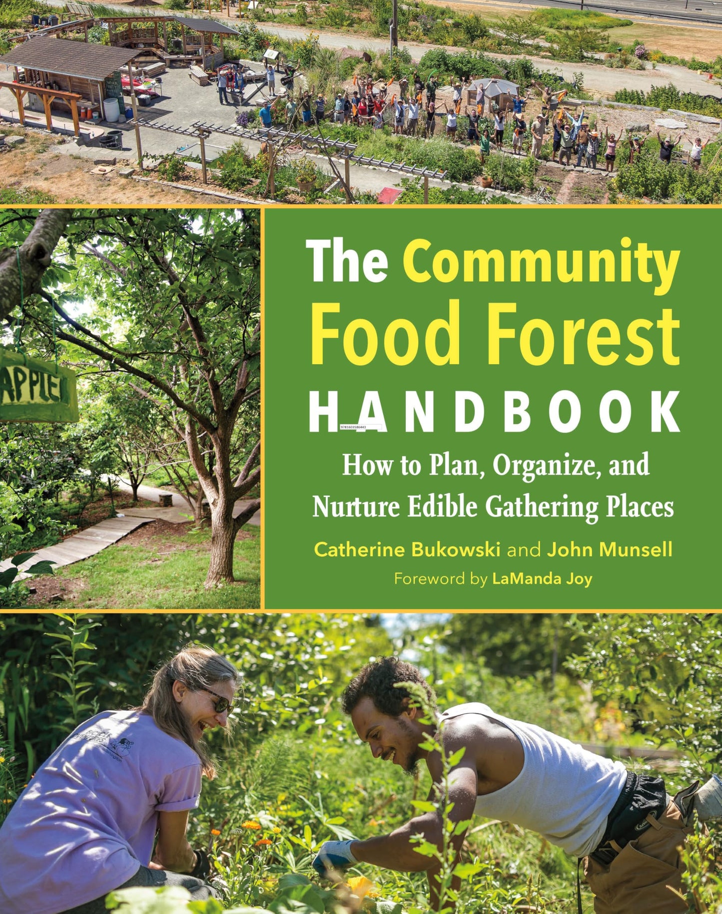 Community Food Forest Handbook: How to Plan, Organize, and Nurture Edible Gathering Places book cover