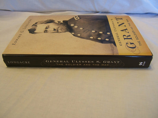 General Ulysses S. Grant: The Soldier and the Man book cover