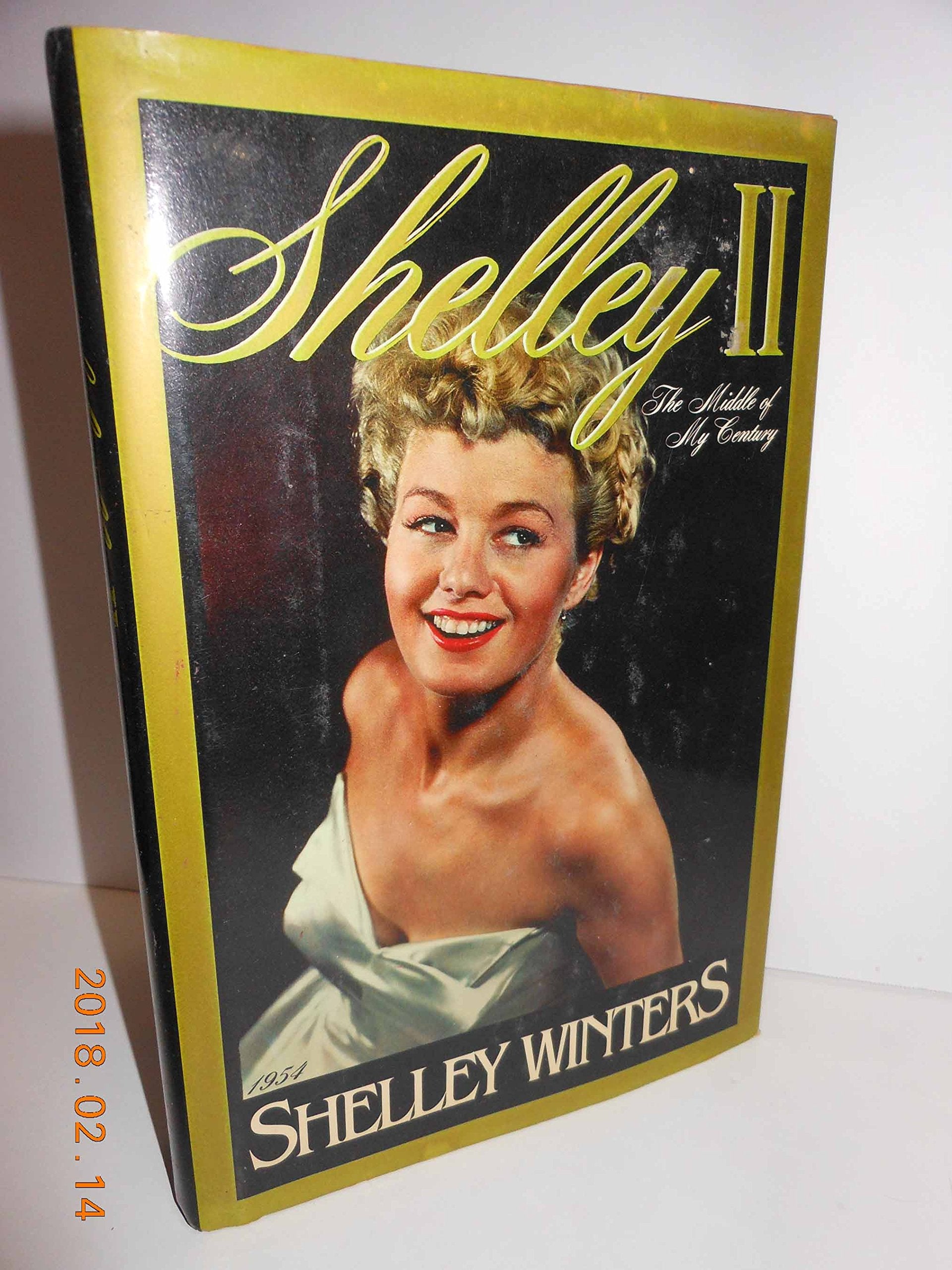 Shelley II: The Middle of My Century book cover