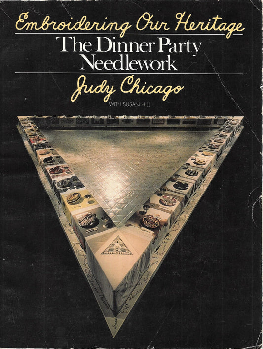 Embroidering Our Heritage: The Dinner Party Needlework (Anchor Books)