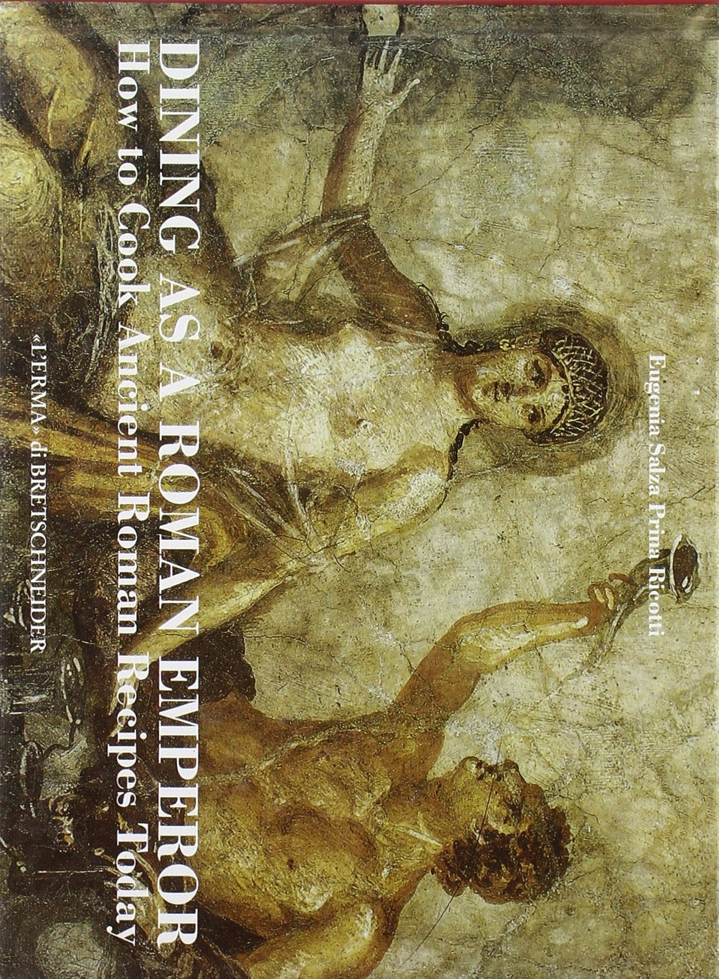Dining As a Roman Emperor book cover