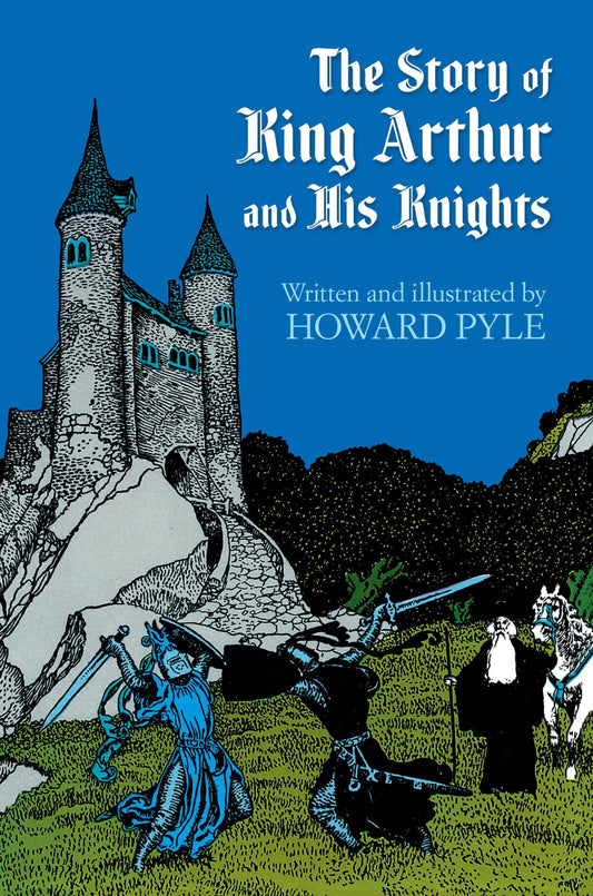 Story of King Arthur and His Knights