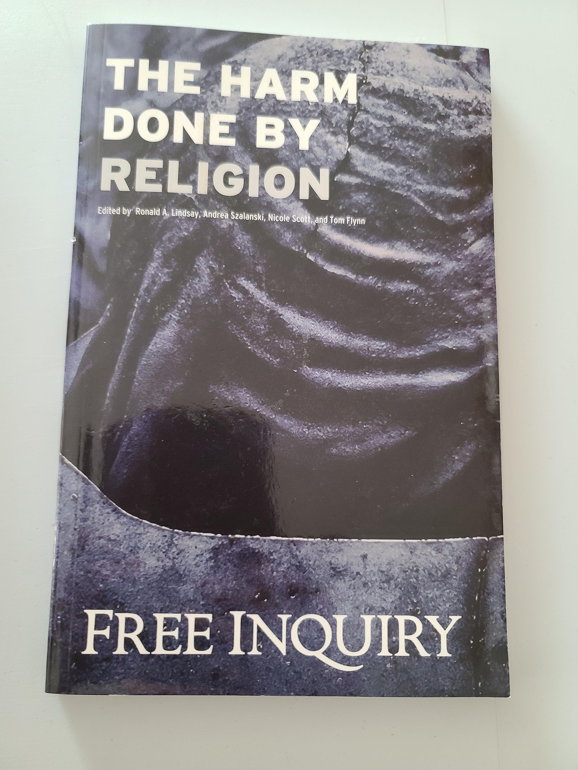 The Harm Done By Religion Free Inquiry book cover