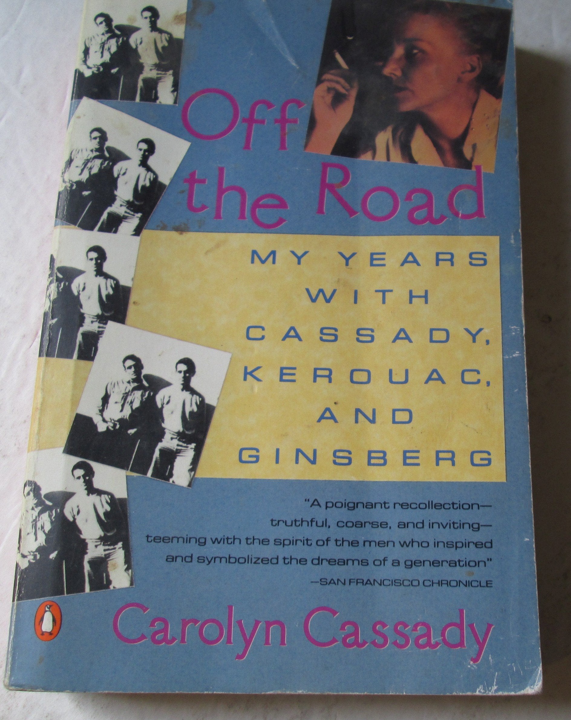 Off the Road: My Years with Cassady, Kerouac, and Ginsberg book cover