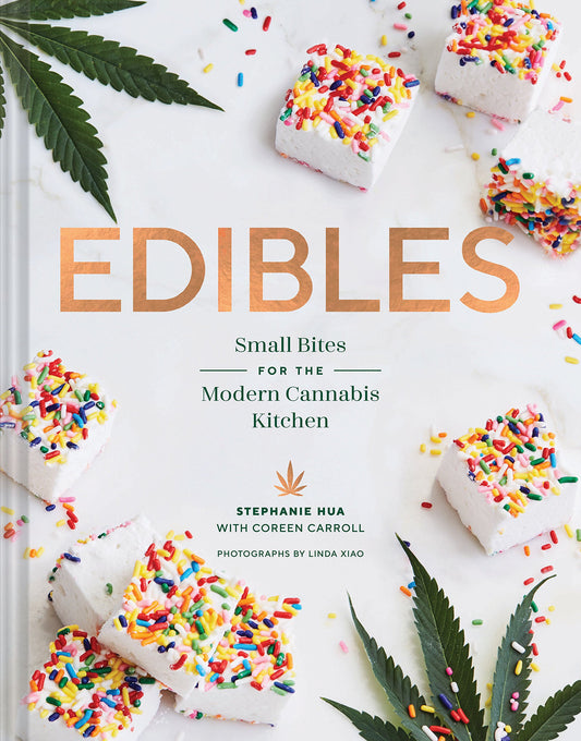 Edibles: Small Bites for the Modern Cannabis Kitchen book cover