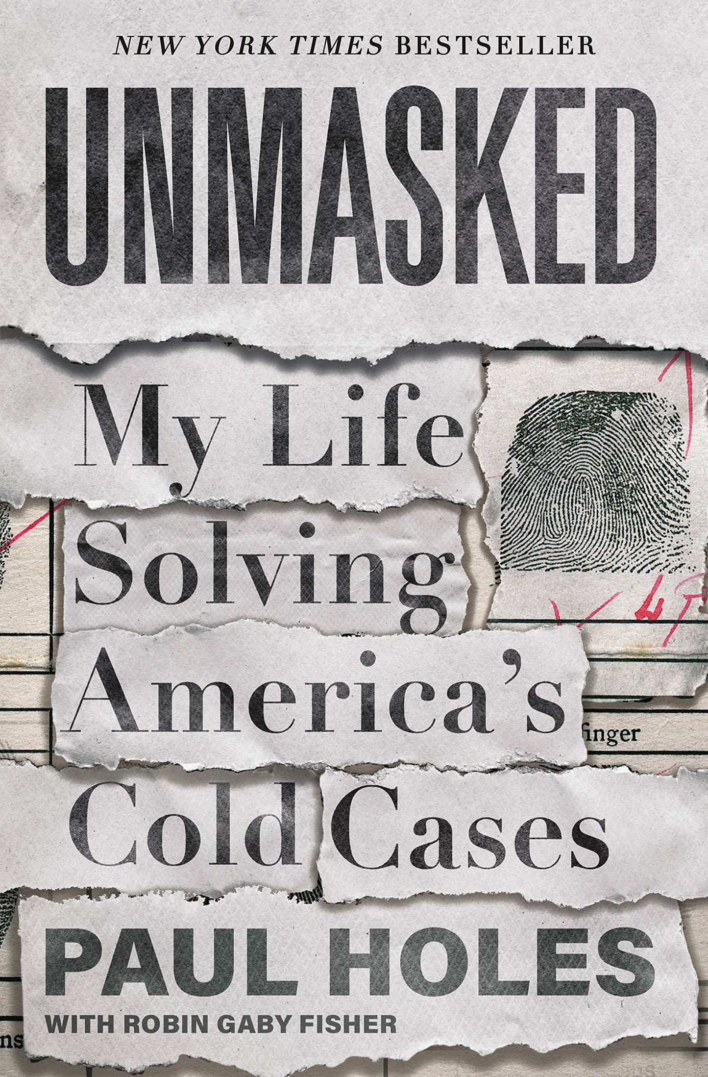 Unmasked: My Life Solving America's Cold Cases book cover