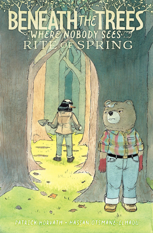 Beneath the Trees Where Nobody Sees: Rite of Spring book cover