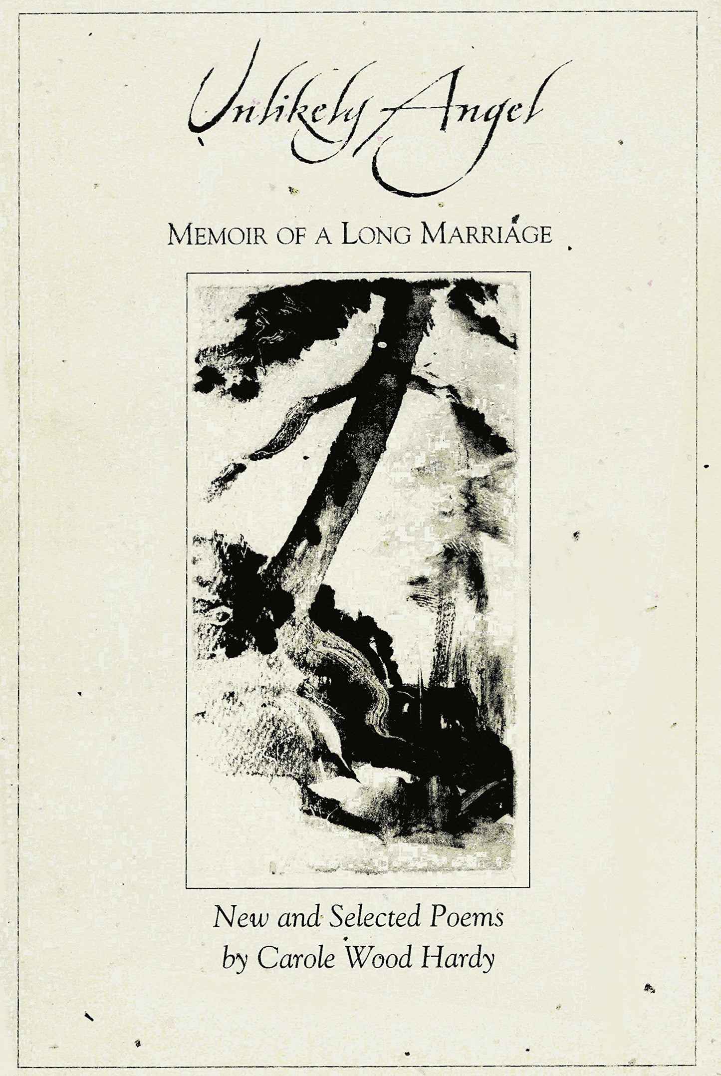 Unlikely Angel: Memoir of a Long Marriage book cover