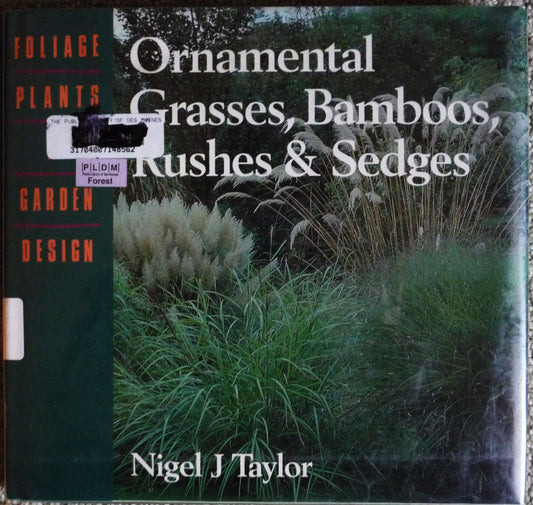 Ornamental Grasses, Bamboos, Rushes and Sedges book cover