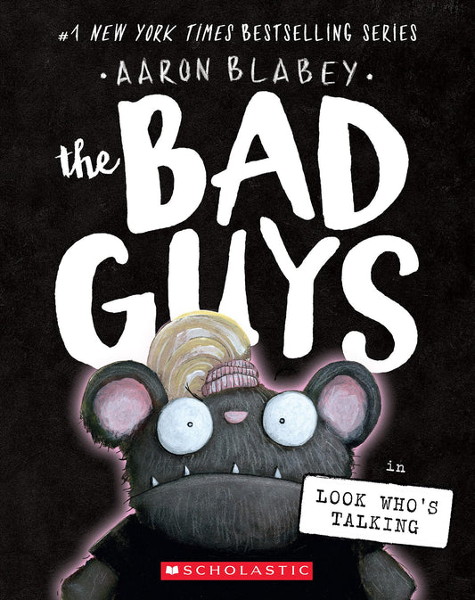 Bad Guys in Look Who's Talking (the Bad Guys #18) book cover
