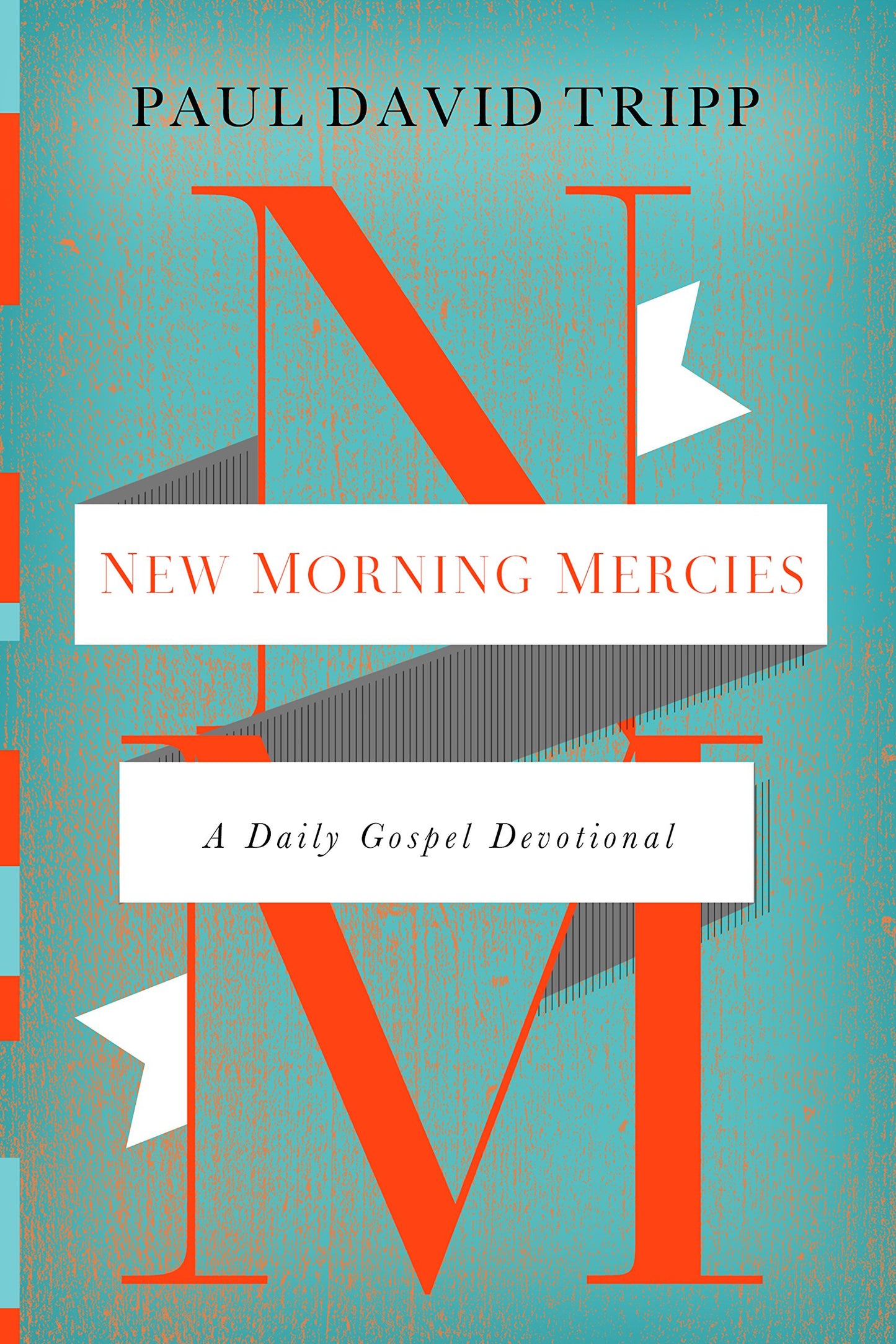 New Morning Mercies: A Daily Gospel Devotional book cover